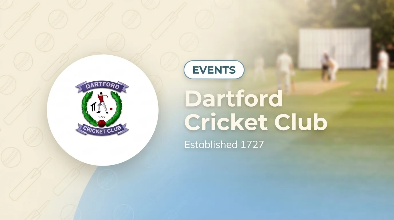 Dartford Cricket Club events