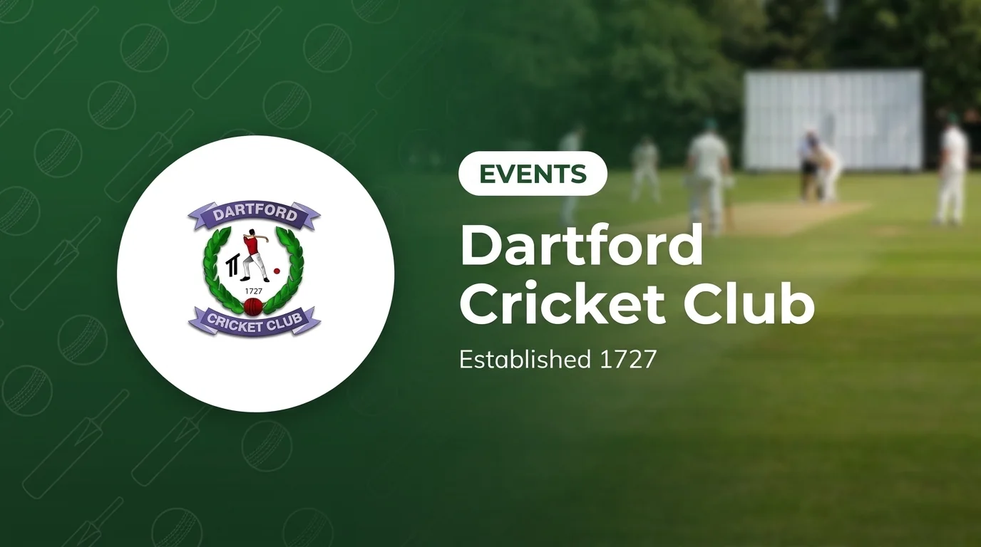 Dartford Cricket Club events